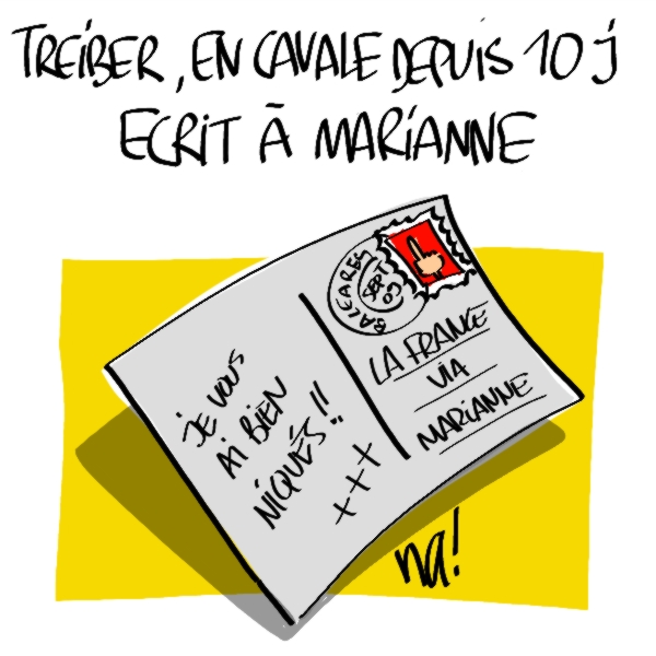 Nactualités : Jean-Pierre Trieber, en cavale depuis 10 jours, écrit à Marianne