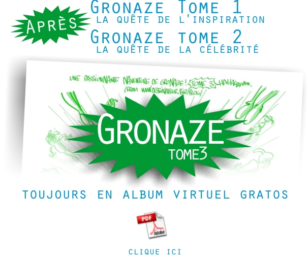 Gronaze: l’album gratos du tome 3