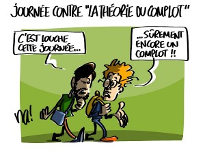 Le complot de la journée contre la théorie du complot
