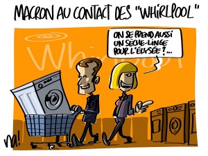 Macron chez les « Whirlpool »