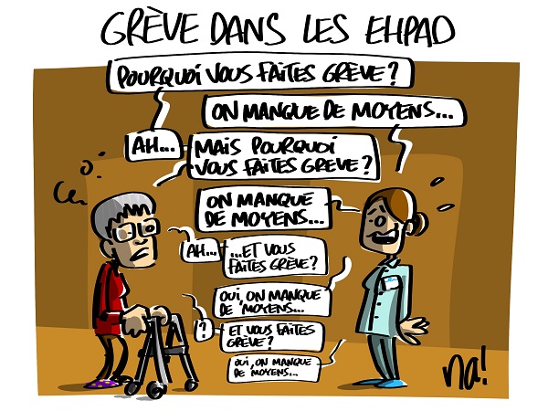 Le dessin du jour (humour en images) - Page 12 2218_grève_personnels_ehpad