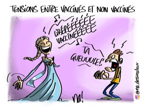 Tensions entre vaccinés et non vaccinés