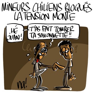 Nactualités :  Mineurs chiliens bloqués, la tension monte