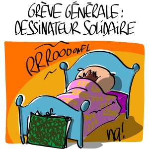 Nactualités : grève générale, dessinateur solidaire !