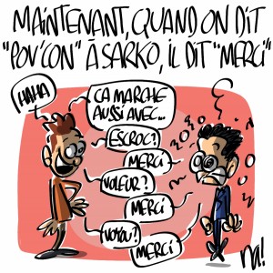 Nactualités : maintenant, quand on dit « pov’con » à Nicolas Sarkozy, il dit « merci »