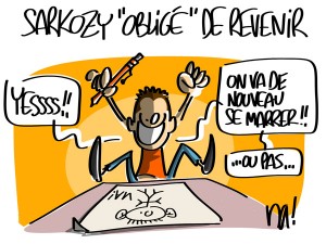 Nactualités : Sarkozy « obligé » de revenir