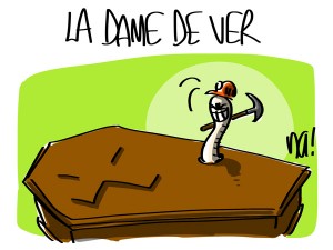 Nactualités : la Dame de Ver