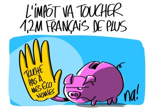 Nactualités : l’impôt va toucher 1,2M Français de plus