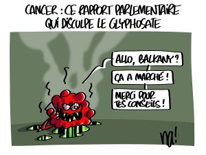 Cancer, ce rapport parlementaire qui disculpe le glyphosate