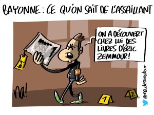 Dessin bonus : Bayonne, ce qu’on sait de l’assaillant