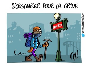 S’organiser pour la grève