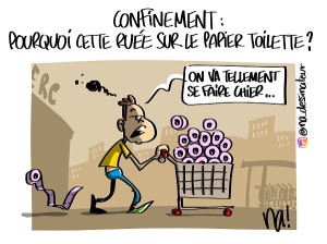 Confinement, pourquoi cette ruée sur le papier toilette ?