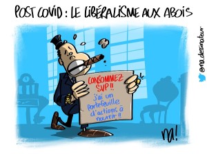 post covid, le libéralisme aux abois