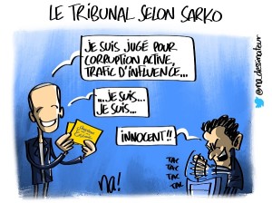 Le tribunal selon Sarkozy
