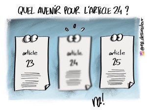 Quel avenir pour l’article 24 ?