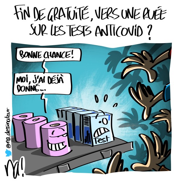 jeudessin_2984_fin_gratuité_tests_anti-covid_HD (1)