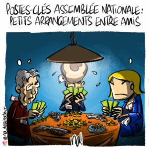 Postes-clés assemblée nationale : petits arrangements entre amis